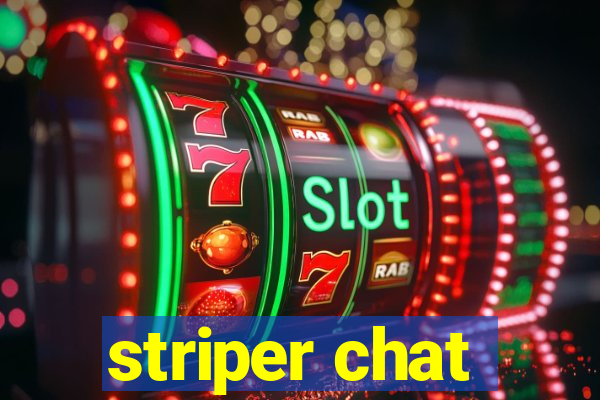 striper chat